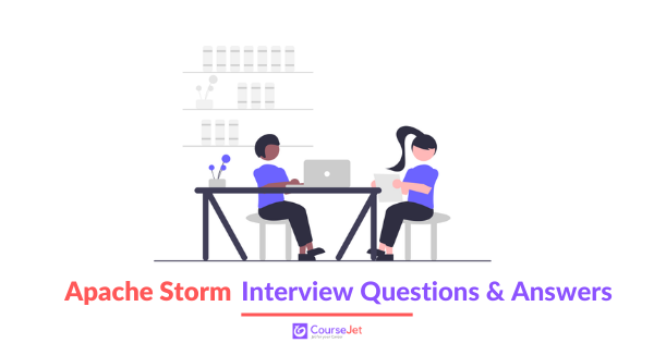 Apache Storm interview questions and answers
