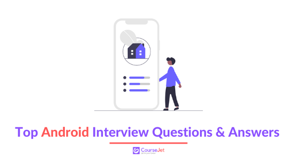 android interview questions and answers