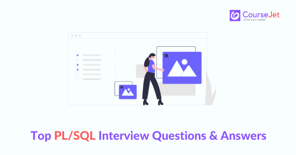 Pl/SQL Interview Questions and Answers