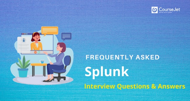 splunk scenario based interview questions