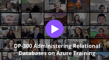 DP-300 Administering Relational Databases on Azure Training