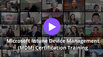 Microsoft Intune Device Management (MDM) Training