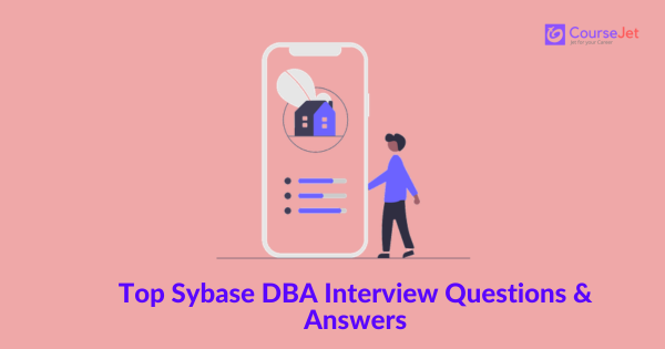 Sybase DBA interview questions and answers
