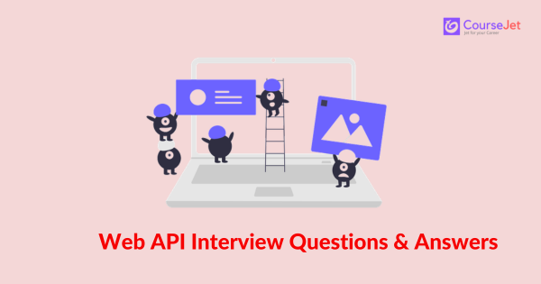 Web API interview questions and answers
